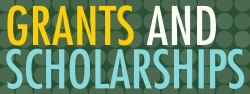 Grants and Scholarships